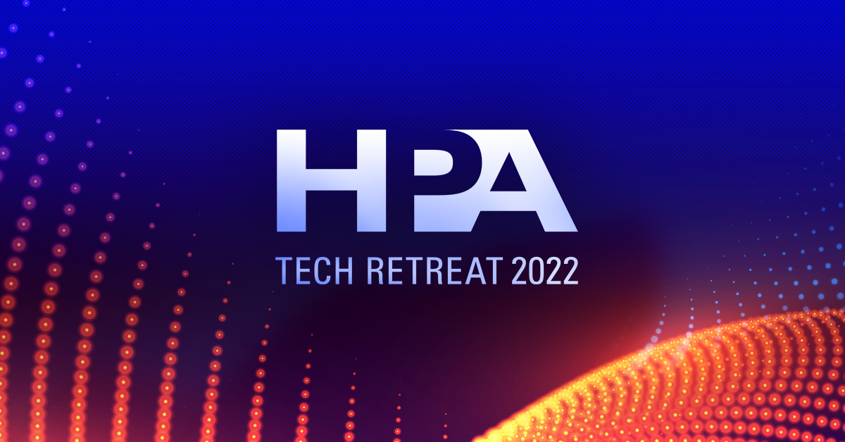 HPA Announces Tech Retreat Supersession Details Going Beyond the Hype