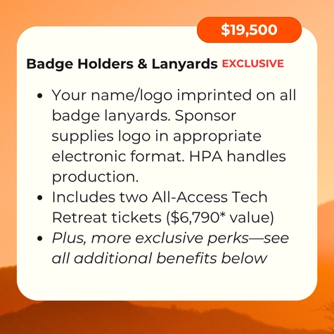 HPA Tech Retreat 2027 A La Carte Sponsorship Option - Badge Holders & Lanyards